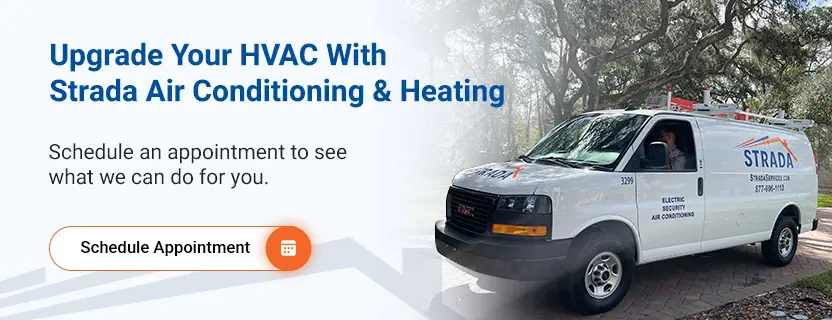 Upgrade Your HVAC With Strada Air Conditioning & Heating