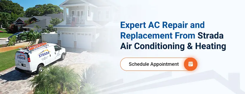 Expert AC Repair and Replacement From Strada Air Conditioning & Heating