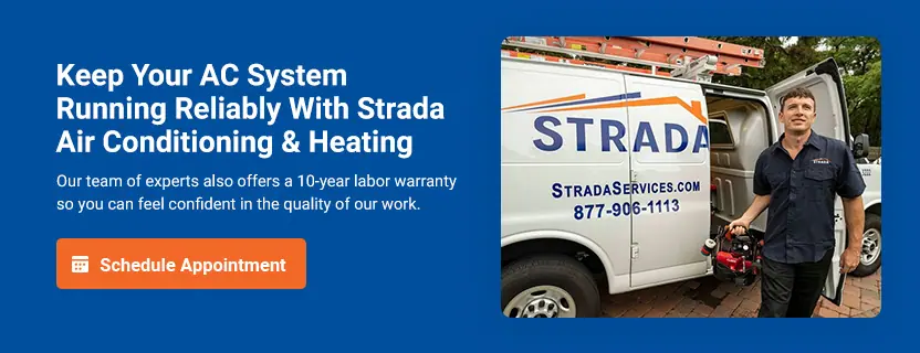 Keep Your AC System Running Reliably With Strada Air Conditioning & Heating