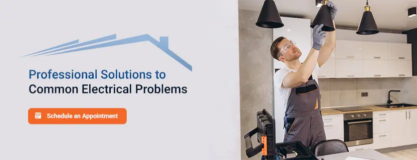 Professional Solutions to Common Electrical Problems
